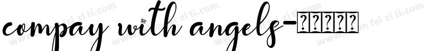 compay with angels字体转换